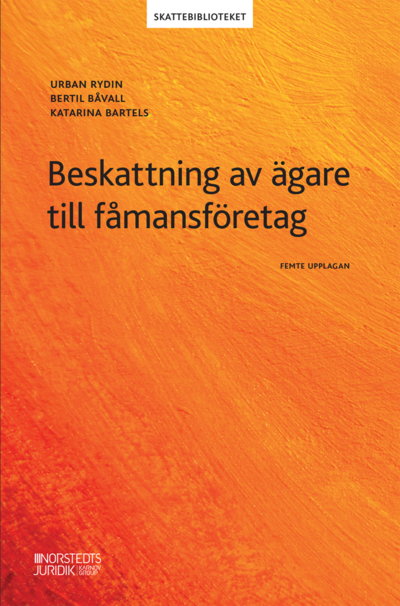 Cover for Urban Rydin · Beskattning av ägare till fåmansföretag (Book) (2022)