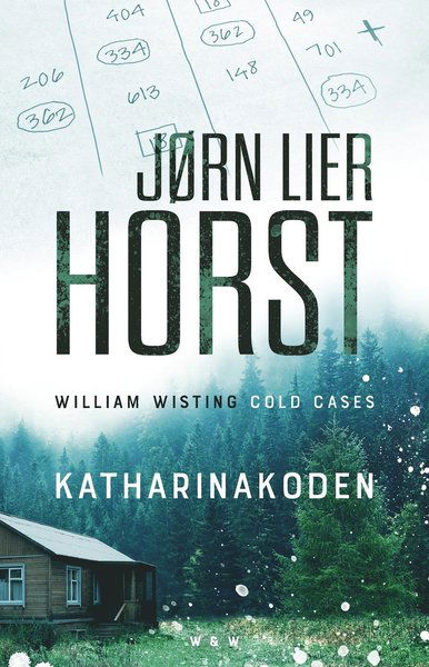 William Wisting - Cold Cases: Katharinakoden - Jørn Lier Horst - Bøker - Wahlström & Widstrand - 9789146235521 - 8. januar 2019