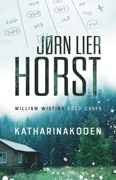 Cover for Jørn Lier Horst · William Wisting - Cold Cases: Katharinakoden (Bog) (2019)