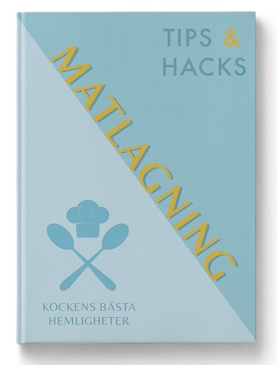 Cover for Tips &amp; Hacks : Matlagning (Landkarten) (2022)