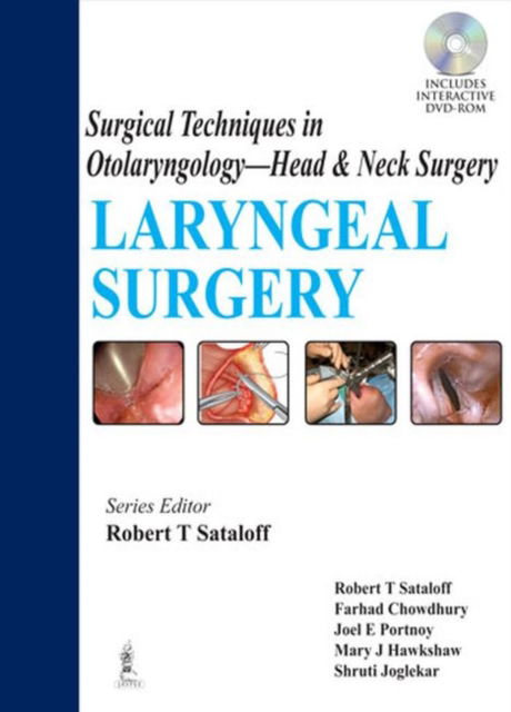 Cover for Robert T Sataloff · Surgical Techniques in Otolaryngology - Head &amp; Neck Surgery: Laryngeal Surgery (Hardcover Book) (2013)