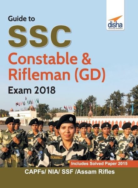 Cover for Disha Experts · Guide to Ssc Constable &amp; Rifleman (Gd) Exam 2018 (Paperback Book) (2018)