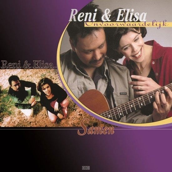 Cover for Reni &amp; Elisa · Onvoorwaardelijk/ Samen (CD) (2012)