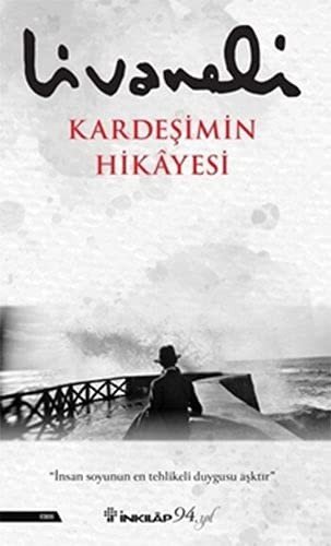 Cover for Zülfü Livaneli · Kardesimin Hikayesi (Taschenbuch) (2021)