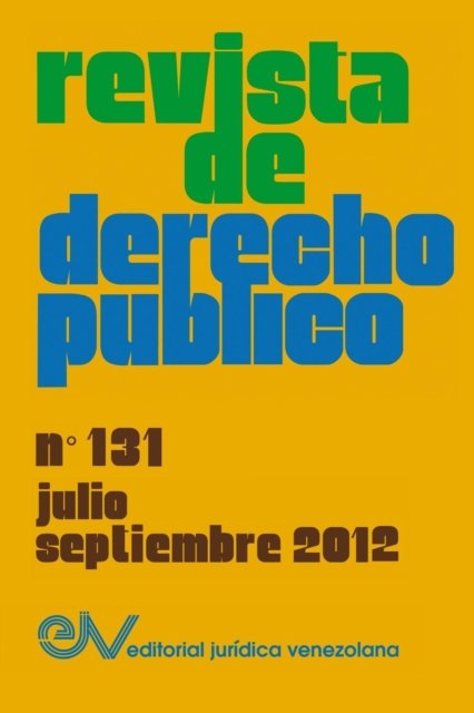Cover for Allan R Brewer-Carias · Revista de Derecho Publico (Venezuela), No. 131, Julio-Septiembre 2012 (Paperback Book) (2016)