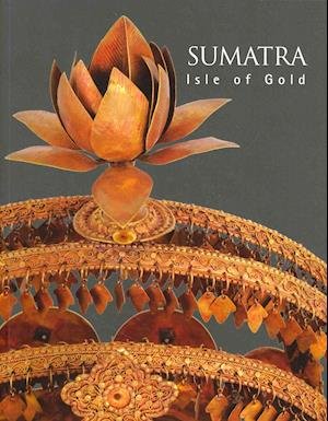 Cover for Tan · Sumatra: Isle of Gold (Taschenbuch) (2013)