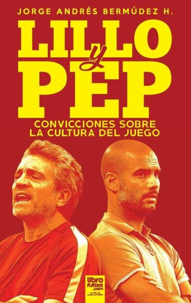 Cover for Jorge Andres Bermudez Hernandez · Lillo Y Pep (Paperback Book) (2020)