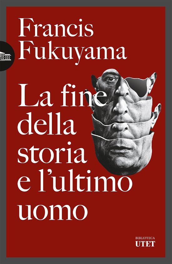 Cover for Francis Fukuyama · La Fine Della Storia E L'ultimo Uomo (Buch)