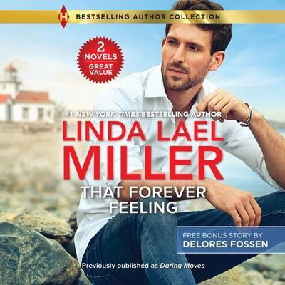 That Forever Feeling & Security Blanket - Linda Lael Miller - Muzyka - Harlequin Bestselling Author Collection - 9798200931521 - 28 czerwca 2022