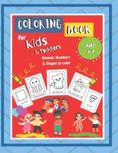 Cover for Troglodyte Publications · Coloring Book For Toddlers: Super Cool Coloring Book For Toddlers &amp; Kindergarten Ages 3-5 Large Print (Paperback Book) (2021)