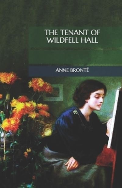 Cover for Anne Brontë · The Tenant of Wildfell Hall (Paperback Book) (2020)