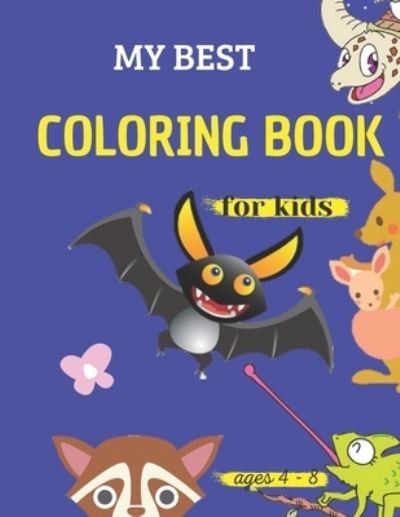 Cover for Baizo Trizou · My Best Coloring Book for Kids Ages 4 - 8 (Pocketbok) (2021)
