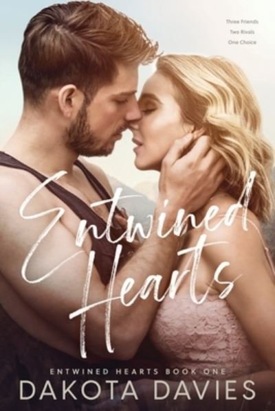 Cover for Dakota Davies · Entwined Hearts (Buch) (2020)
