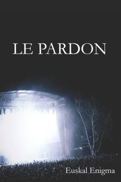 Cover for Euskal Enigma · Pardon (Book) (2020)