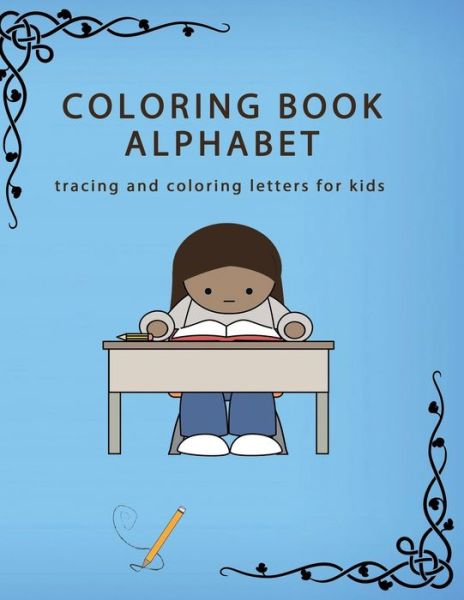 Cover for A Boss · Coloring Book Alphabet (Paperback Book) (2020)