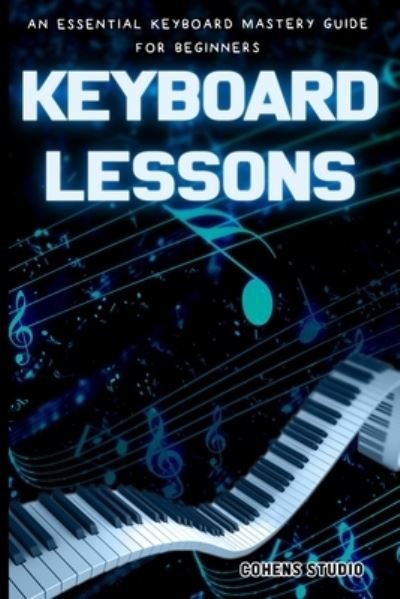 Cover for Cohen's Studio · Keyboard Lessons (Paperback Book) (2020)
