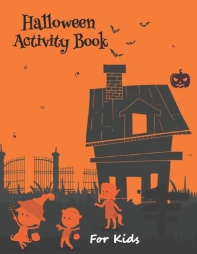 Cover for Hallo World Publication · Halloween Activity Book for Kids (Paperback Book) (2020)