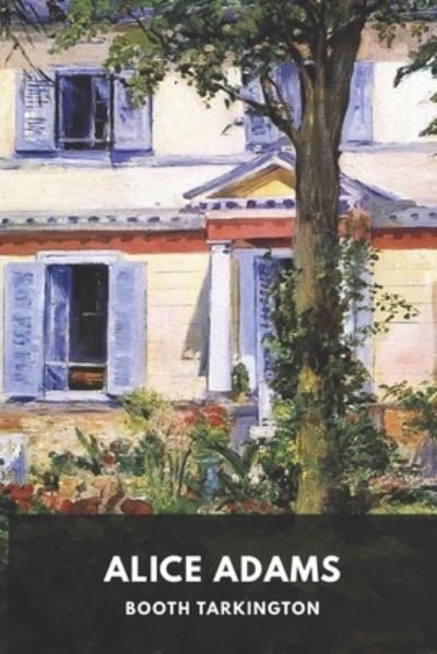 Cover for Booth Tarkington · Alice Adams (Paperback Book) (2021)