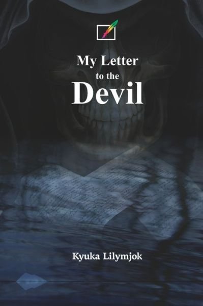 Cover for Kyuka Lilymjok · My Letter to the Devil (Paperback Book) (2021)