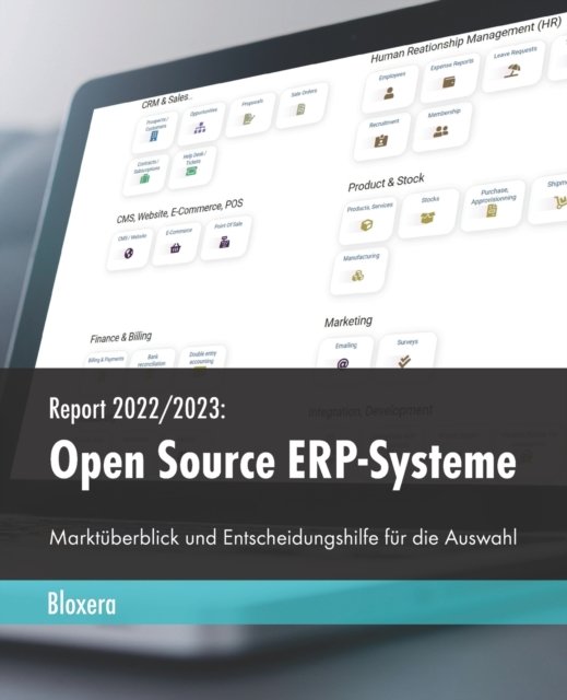 Cover for Bloxera · Report 2022/2023: Open Source ERP-Systeme: Marktuberblick und Entscheidungshilfe fur die Auswahl (Paperback Bog) (2022)