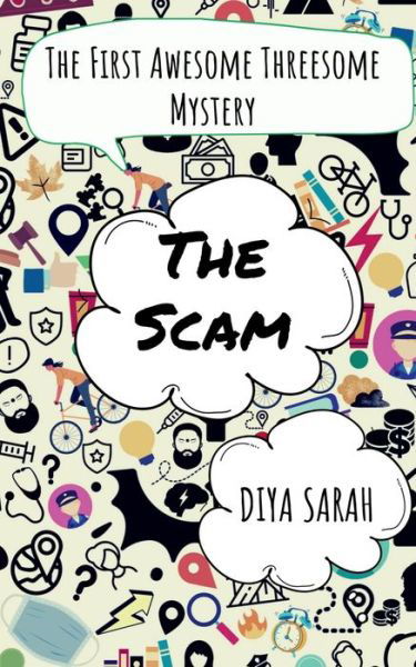 Cover for Diya Sarah · The Scam (Paperback Book) (2022)