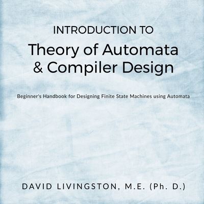 Cover for David Livingston · Introduction to Theory of Automata &amp; Compiler Design (Pocketbok) (2022)