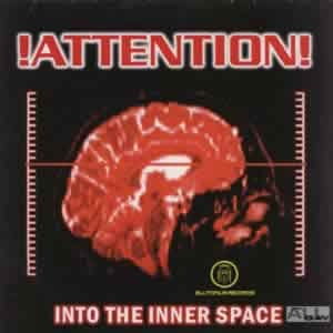 Cover for Attention · Into the Inner Space (12&quot;) (2007)