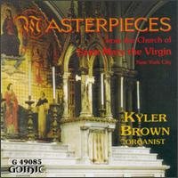 Cover for Kyler Brown · Masterpieces for the Church of St Mary the Virgin (CD) (1997)