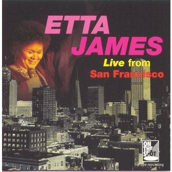 Cover for Etta James · Live from San Francisco (CD) (1990)