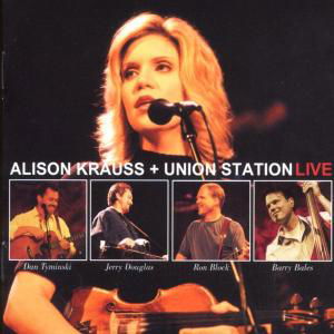 Alison Krauss + Union Station Live - Alison Krauss & Union Station - Music - ROUNDER - 0011661051522 - June 26, 2008