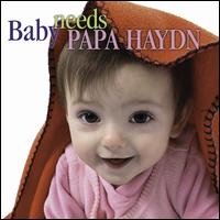 Cover for Haydn · Baby Needs Papa Haydn (CD) (2011)