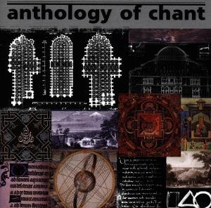 Cover for Anthology Of Chant (CD) (1998)
