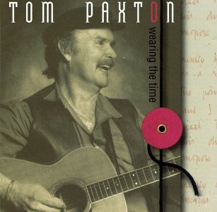 Cover for Paxton Tom · Wearing the Time (CD) (1994)