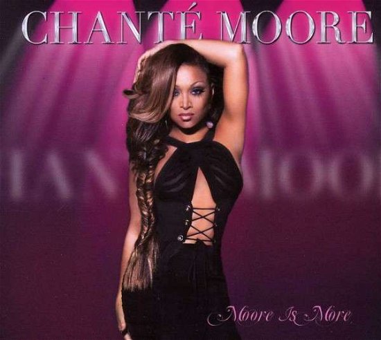 Moore is More - Chante Moore - Musiikki - Shanachie - 0016351540522 - tiistai 30. heinäkuuta 2013