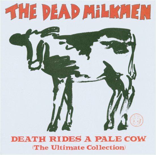 Cover for Dead Milkmen · Death Rides a Pale Cow (The Ul (CD) (1997)