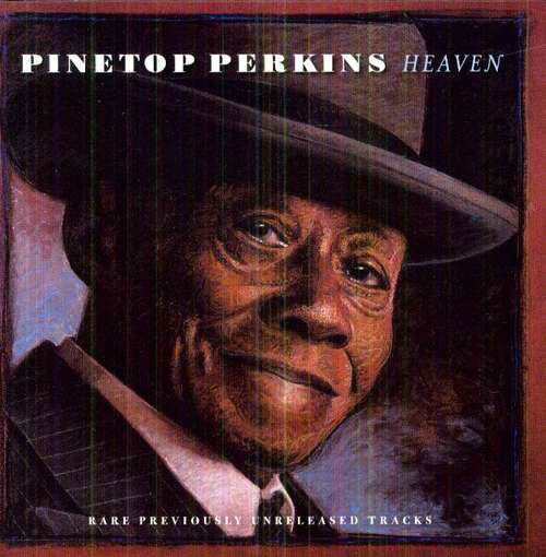 Cover for Pinetop Perkins · Heaven (CD) (2012)