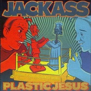 Plastic Jesus - Jackass - Música - BETTER YOUTH ORGANISATION - 0020282009522 - 26 de febrero de 2016
