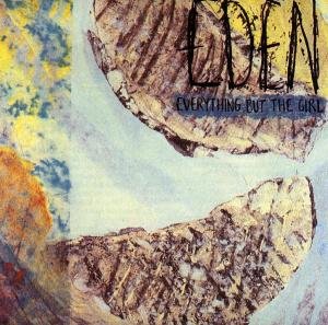 Everything But The Girl · Eden (CD) (1988)