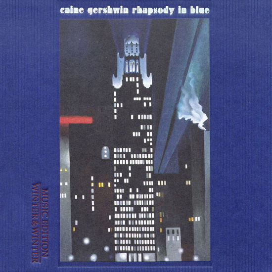 Rhapsody in Blue - Caine,uri / Gershwin,george - Música - WIN - 0025091020522 - 13 de agosto de 2013