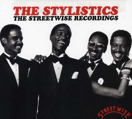 Cover for Stylistics · Streetwise Recordings (CD) [Digipak] (2012)