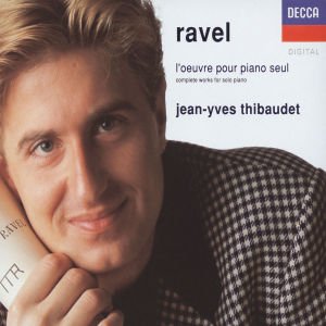 Cover for Thibaudet Jean-yves · Ravel: Complete Piano Works (CD) (2001)