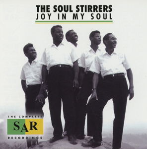 Joy In My Soul - Soul Stirrers - Música - ACE RECORDS - 0029667067522 - 26 de janeiro de 2015