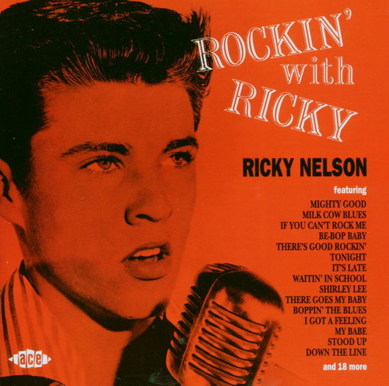 Rockin with Ricky - Ricky Nelson - Música - ACE - 0029667108522 - 21 de mayo de 1996