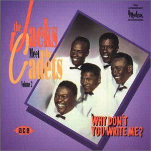 Why DonT You Write Me - Jacks Meet the Cadet - Music - ACE RECORDS - 0029667153522 - May 1, 1995