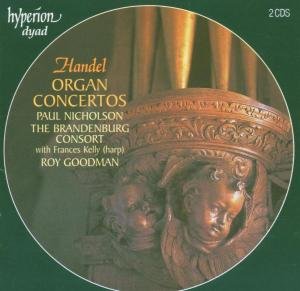 Cover for Goodman,roy / Brandenburg Consort/+ · Orgelkonzerte Op.4 &amp; 7 (CD) (2005)