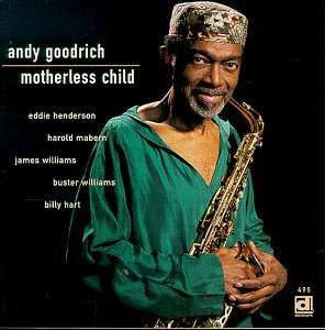 Cover for Andy Goodrich · Motherless Child (CD) (1999)