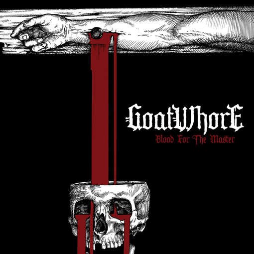Blood for the Master - Goatwhore - Musikk - METAL BLADE RECORDS - 0039841507522 - 7. januar 2013