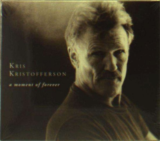 Cover for Kris Kristofferson · A Moment Of Forever (CD) (2017)
