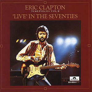 Cover for Eric Clapton · Time Pieces 2 (CD) (1988)