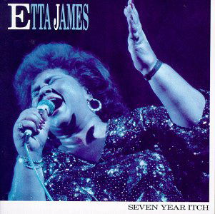 Cover for Etta James · Seven Year Itch (CD) (2017)